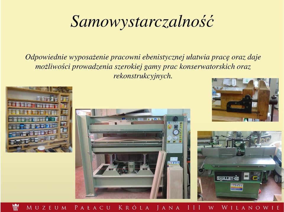 daje możliwości prowadzenia szerokiej gamy