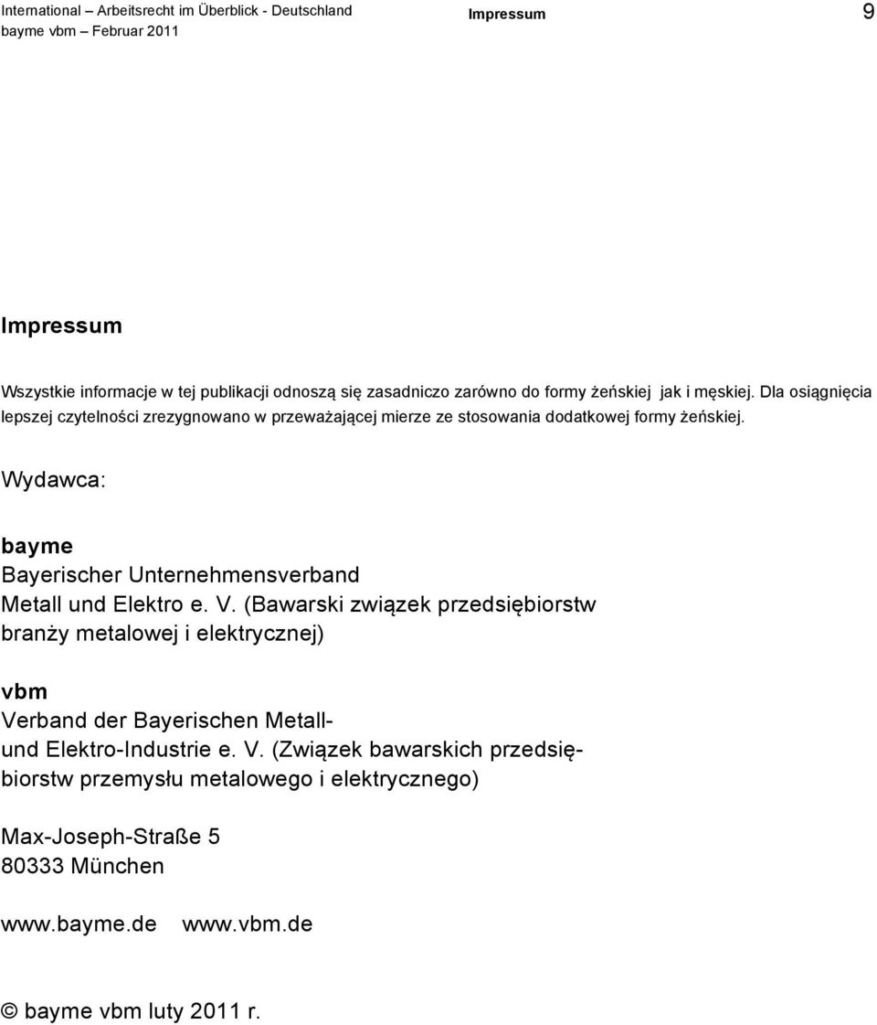 Wydawca: bayme Bayerischer Unternehmensverband Metall und Elektro e. V.