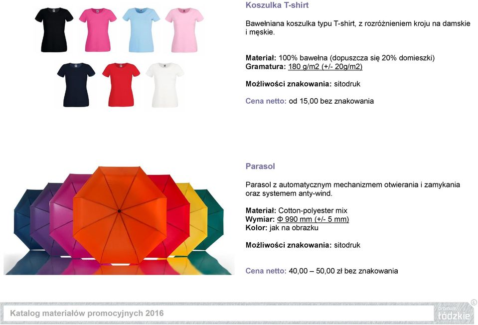 netto: od 15,00 bez znakowania Parasol Parasol z automatycznym mechanizmem otwierania i zamykania oraz systemem anty-wind.