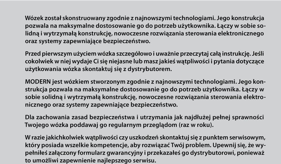Przed pierwszym użyciem wózka szczegółowo i uważnie przeczytaj całą instrukcję.