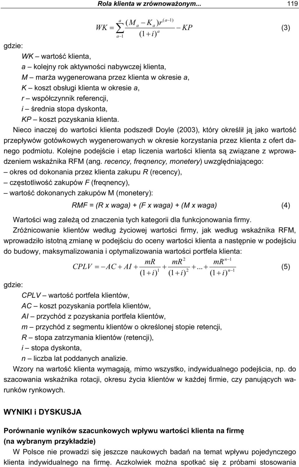 referencji, i średni stop dyskont, KP koszt pozyskni klient.