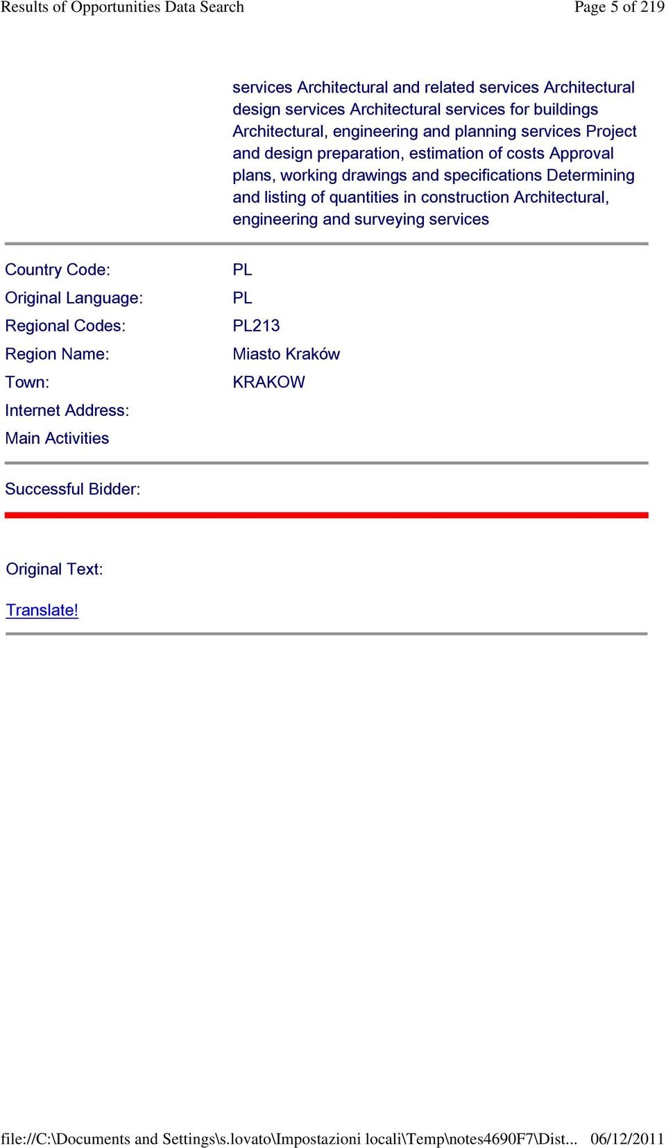 Determining and listing of quantities in construction Architectural, engineering and surveying services Country Code: Original Language: