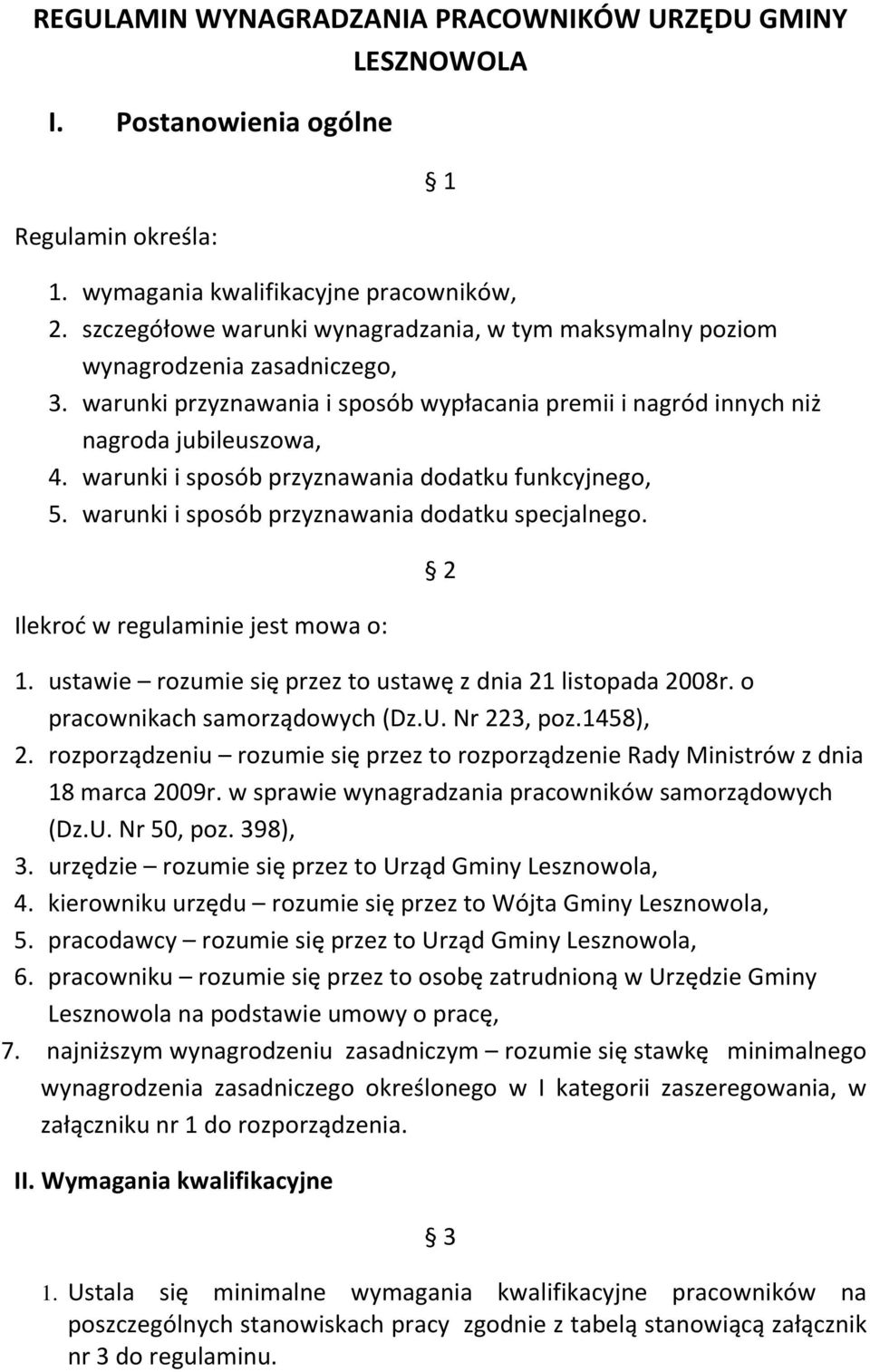 warunki i sposób przyznawania dodatku funkcyjnego, 5. warunki i sposób przyznawania dodatku specjalnego. Ilekroć w regulaminie jest mowa o: 2 1.