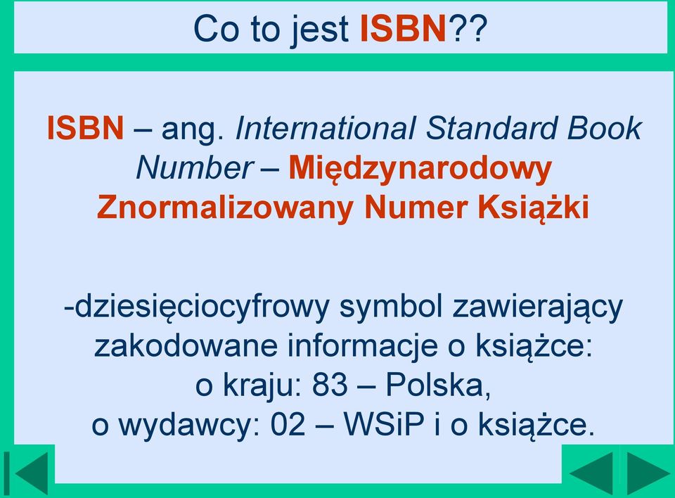 Znormalizowany Numer Książki -dziesięciocyfrowy symbol