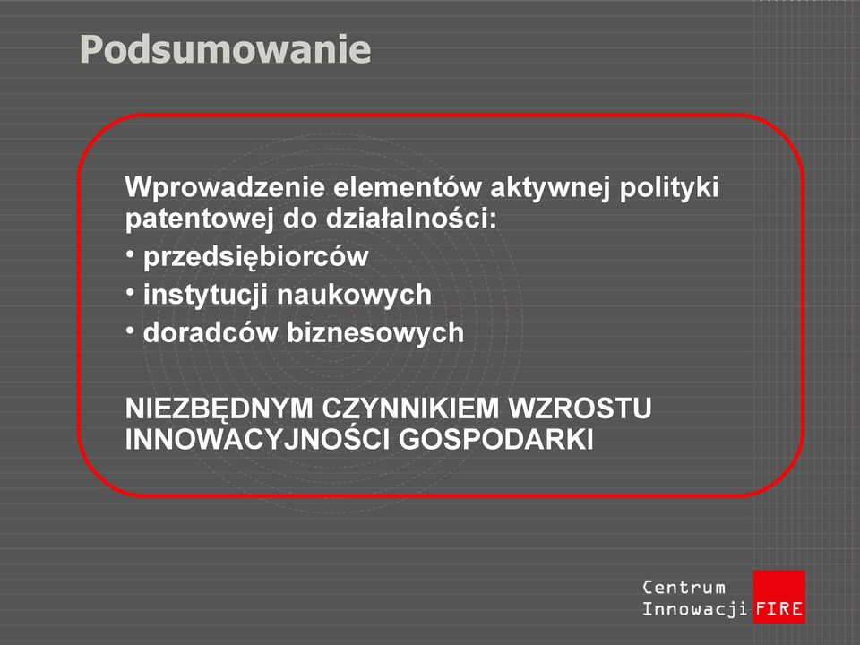 przedsiębiorców instytucji naukowych doradców