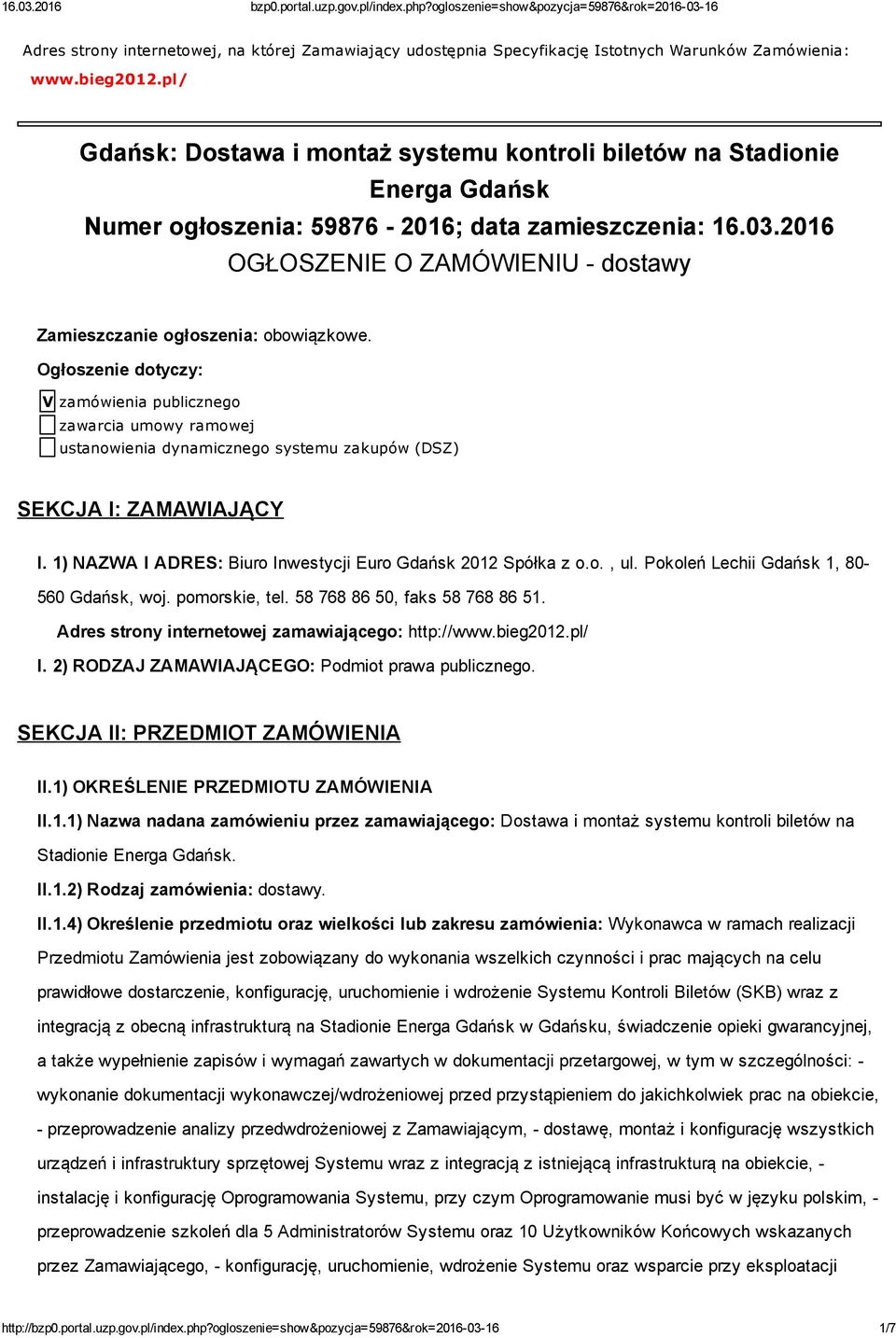 2016 OGŁOSZENIE O ZAMÓWIENIU dostawy Zamieszczanie ogłoszenia: obowiązkowe.