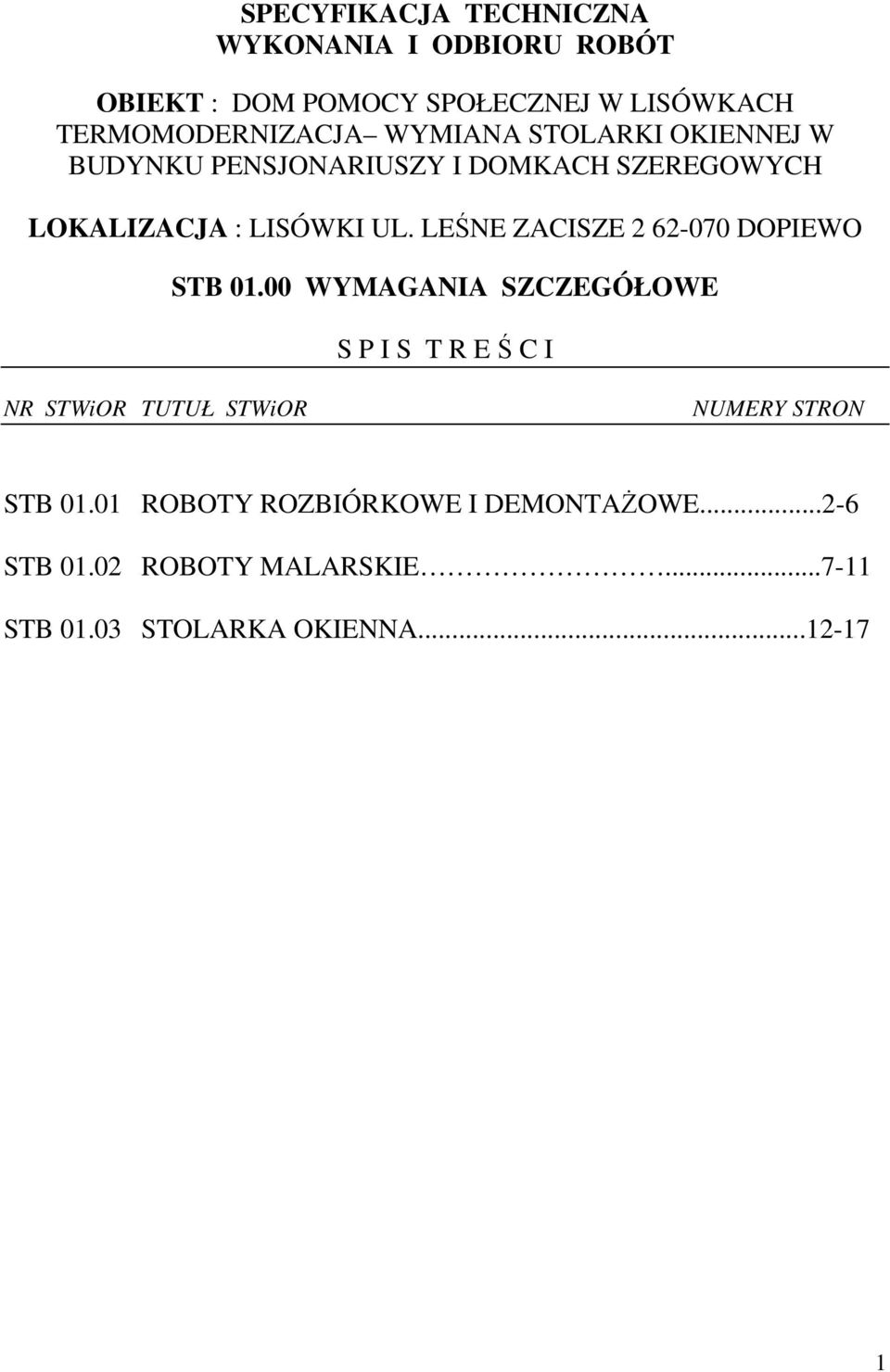 LEŚNE ZACISZE 2 62-070 DOPIEWO STB 01.
