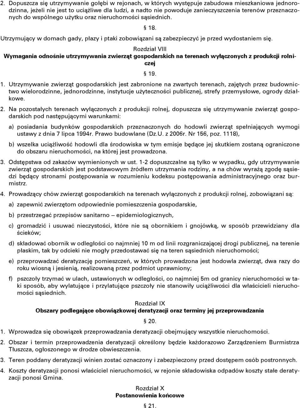 Rozdział VIII Wymagania odnośnie utrzymywania zwierząt gospodarskich na terenach wyłączonych z produkcji rolniczej 19