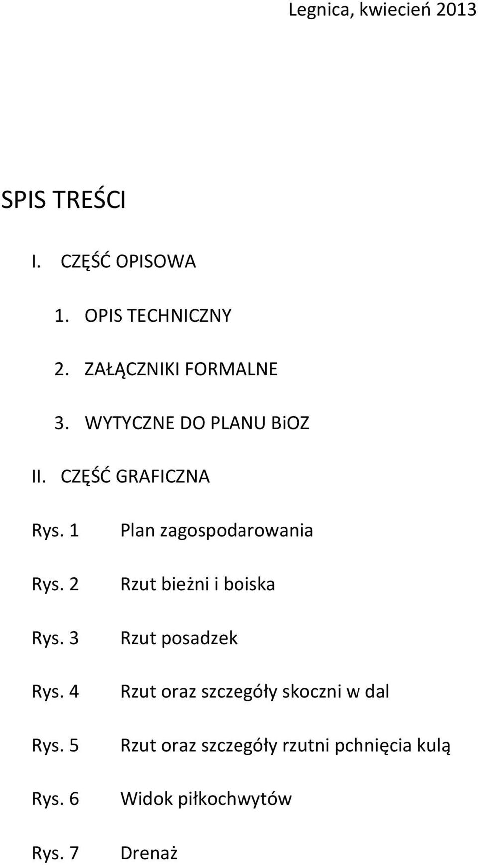 3 Rys. 4 Rys. 5 Rys. 6 Rys.