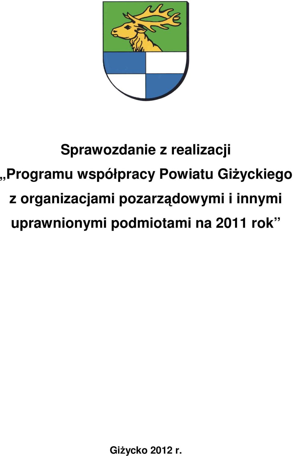 organizacjami pozarządowymi i innymi