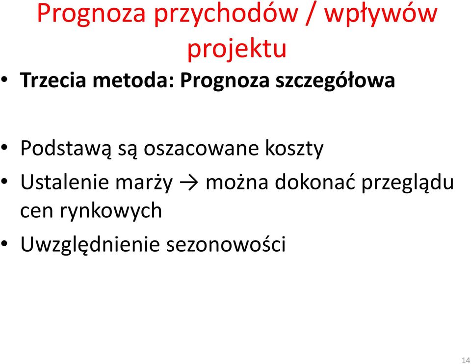 Ustalenie marży można dokonać