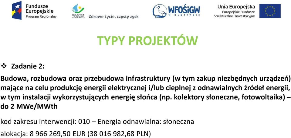 w tym instalacji wykorzystujących energię słońca (np.