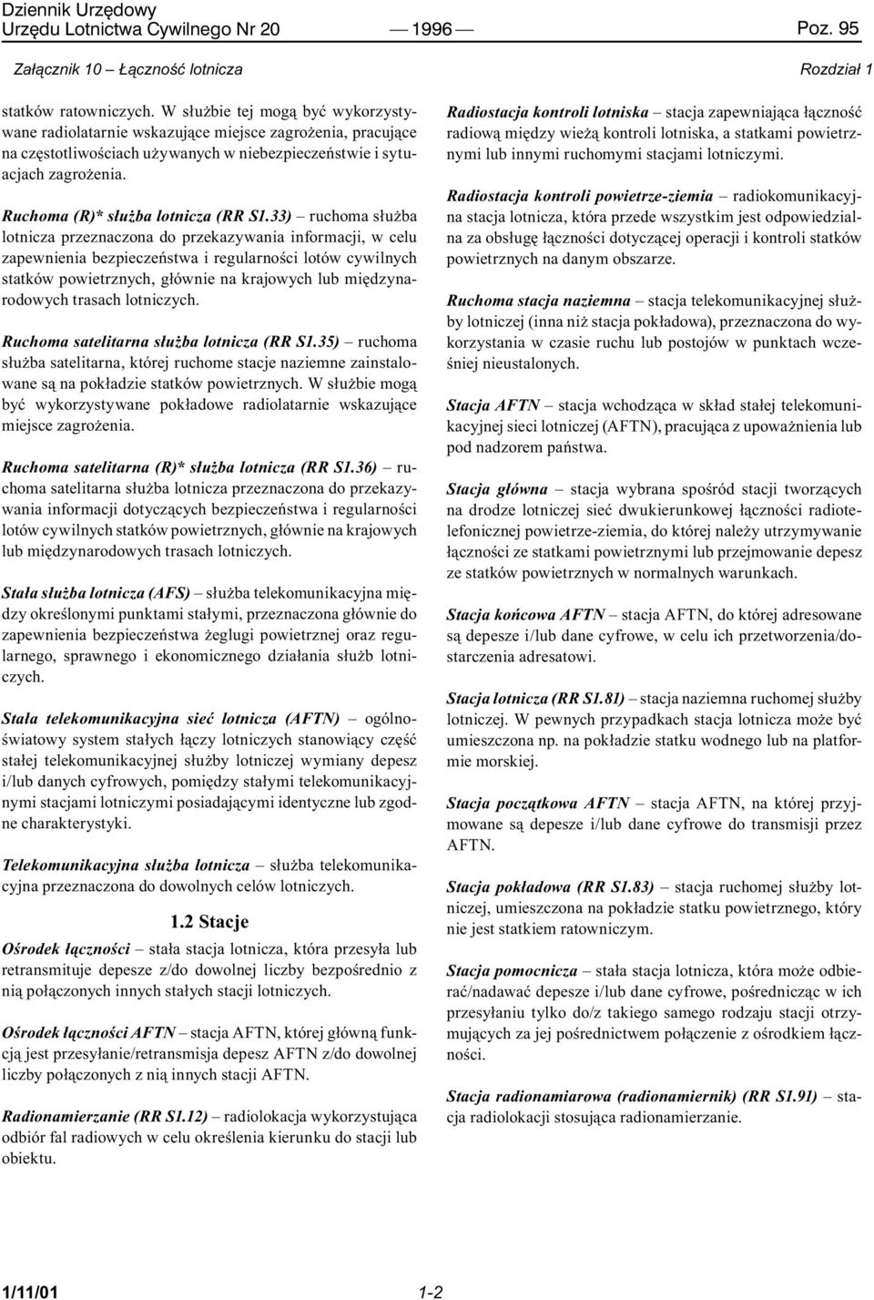 Ruchoma (R)* służba lotnicza (RR S1.