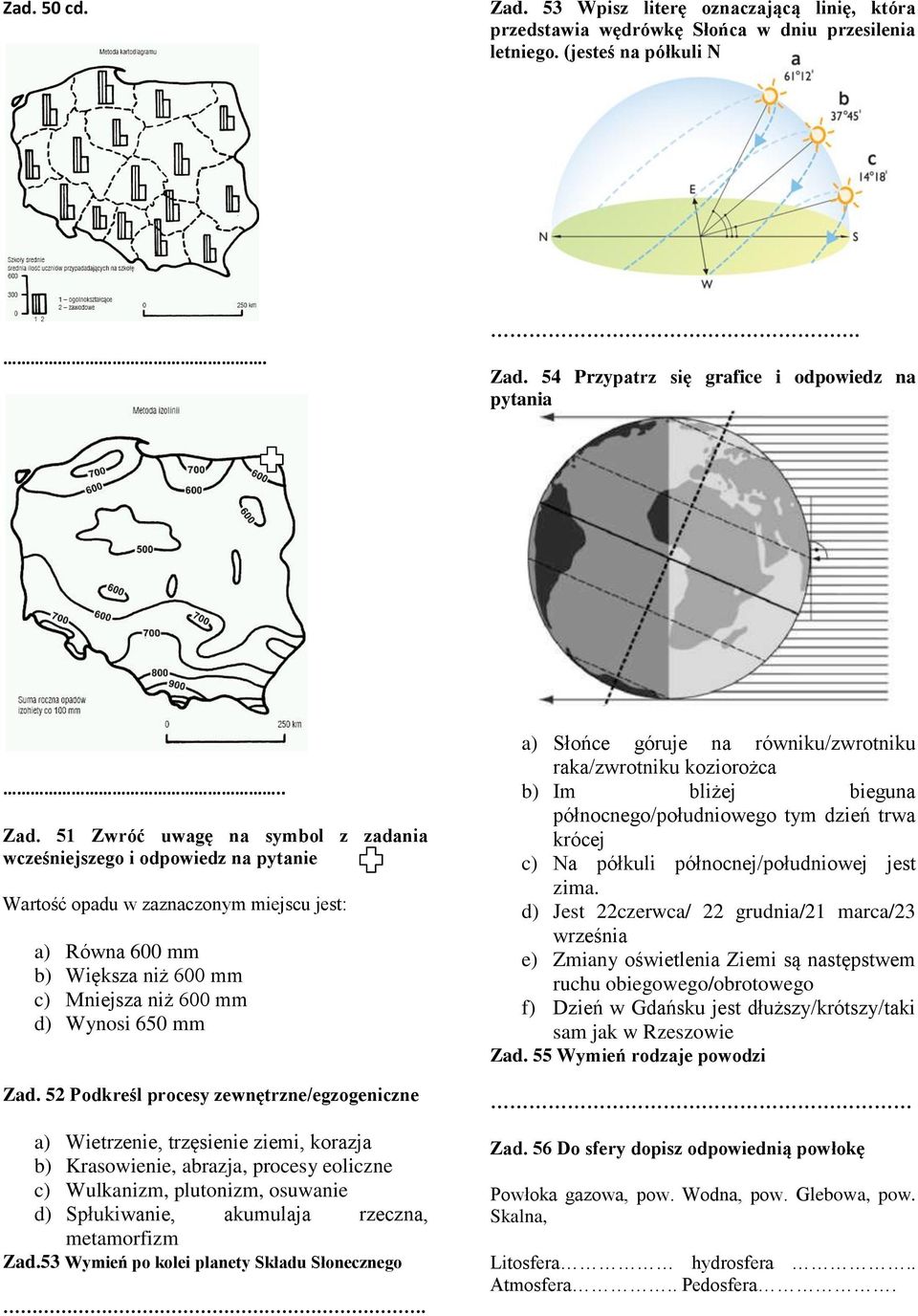 54 Przypatrz się grafice i odpowiedz na pytania.. Zad.