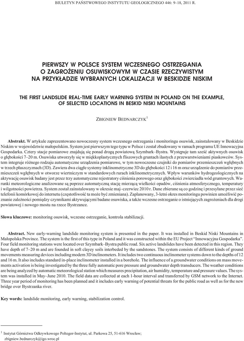 SYSTEM IN POLAND ON THE EXAMPLE, OF SELECTED LOCATIONS IN BESKID NISKI MOUNTAINS ZBIGNIEW BEDNARCZYK 1 Abstrakt.