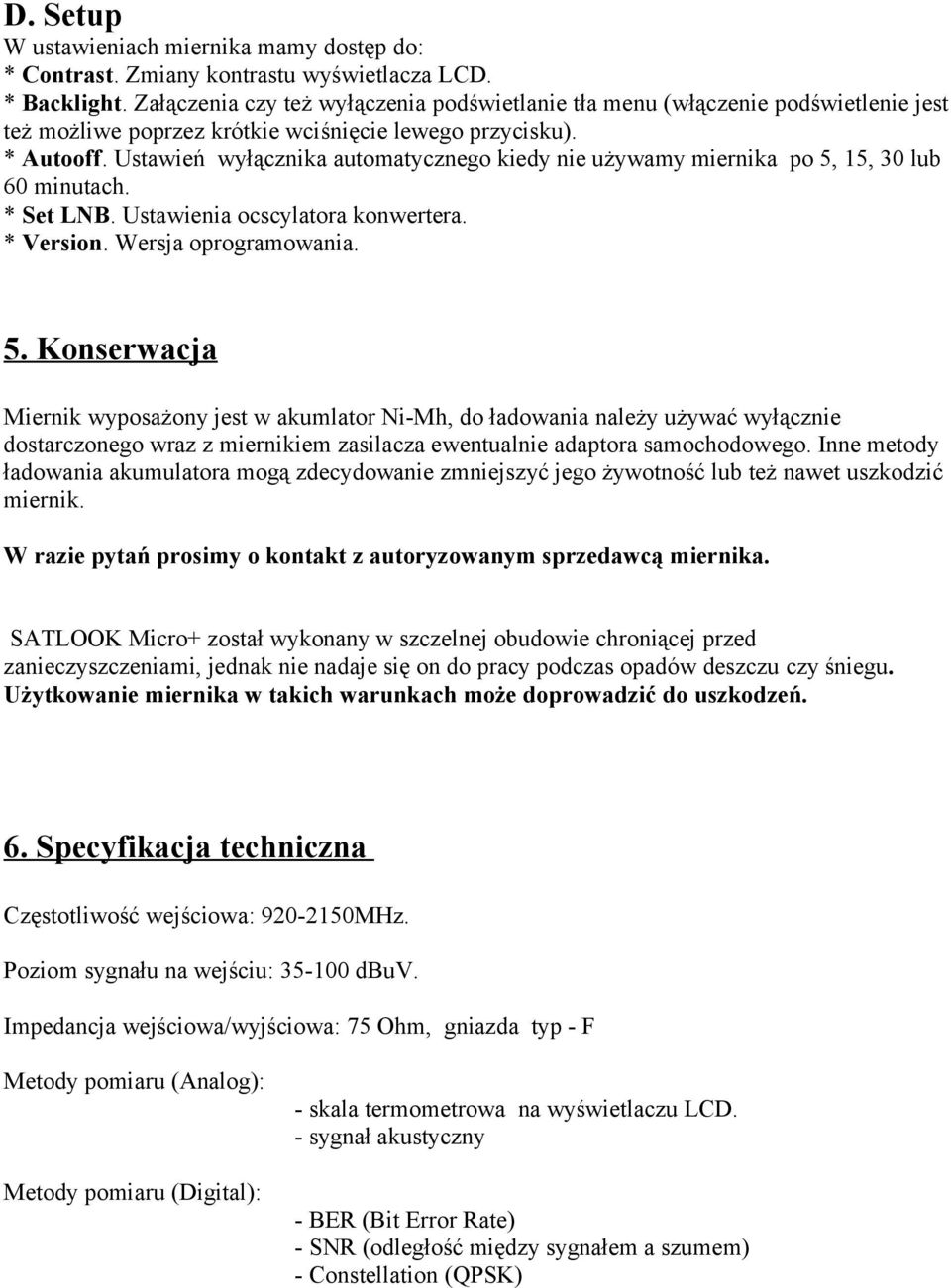 Ustawień wyłącznika automatycznego kiedy nie używamy miernika po 5,