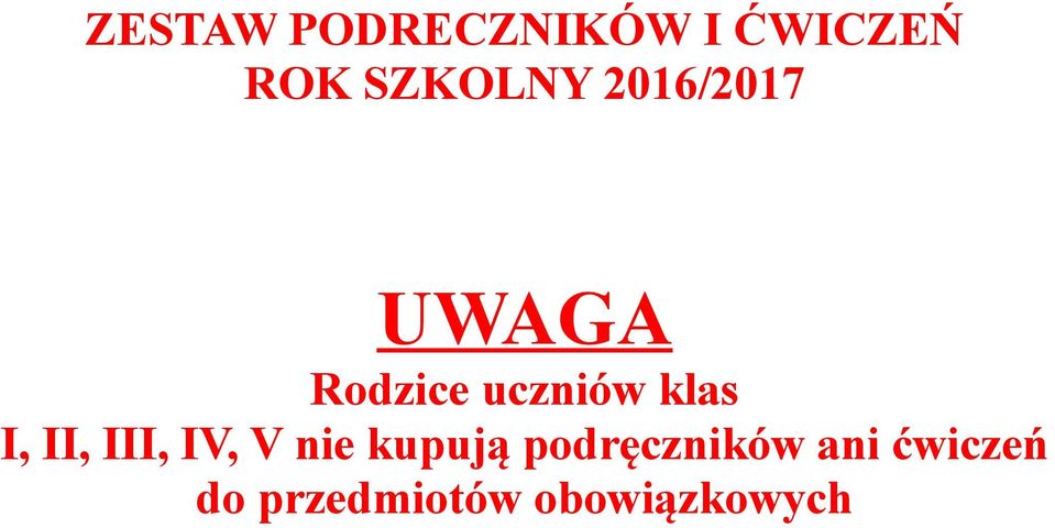 klas I, II, III, IV, V nie kupują