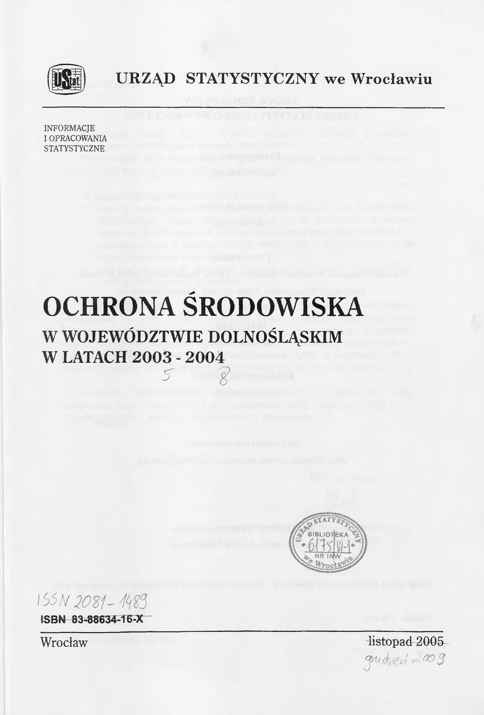 ŚRODOWISKA W WOJEWÓDZTWIE DOLNOŚLĄSKIM W