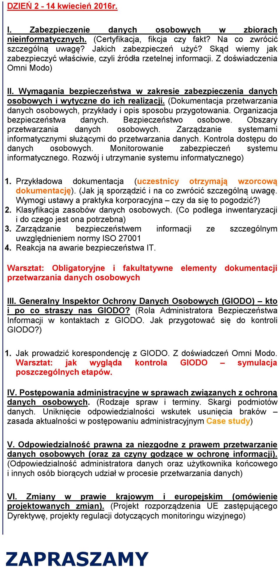 Wymagania bezpieczeństwa w zakresie zabezpieczenia danych osobowych i wytyczne do ich realizacji. (Dokumentacja przetwarzania danych osobowych, przykłady i opis sposobu przygotowania.