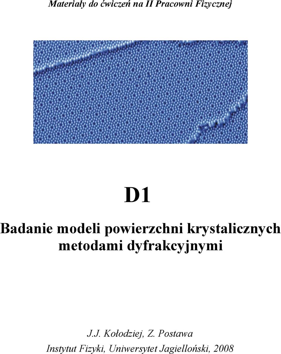 metodami dyfrakcyjnymi J.J. Kołodziej, Z.
