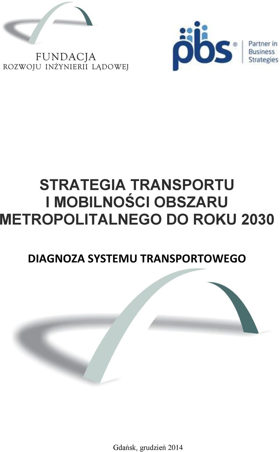 METROPOLITALNEGO DO ROKU 2030