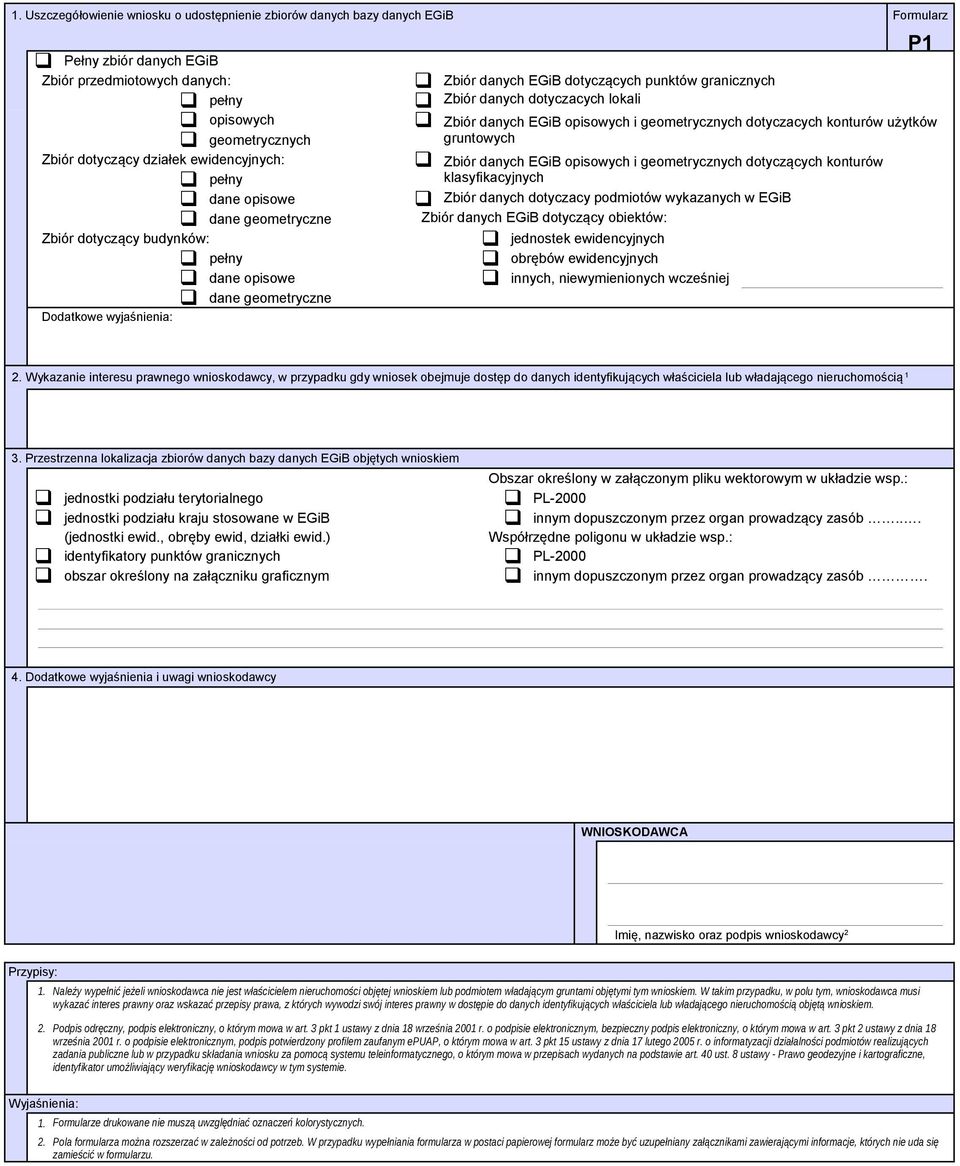 opisowych i geometrycznych dotyczących konturów klasyfikacyjnych Zbiór danych dotyczacy podmiotów wykazanych w EGiB Zbiór danych EGiB dotyczący obiektów: jednostek ewidencyjnych obrębów ewidencyjnych