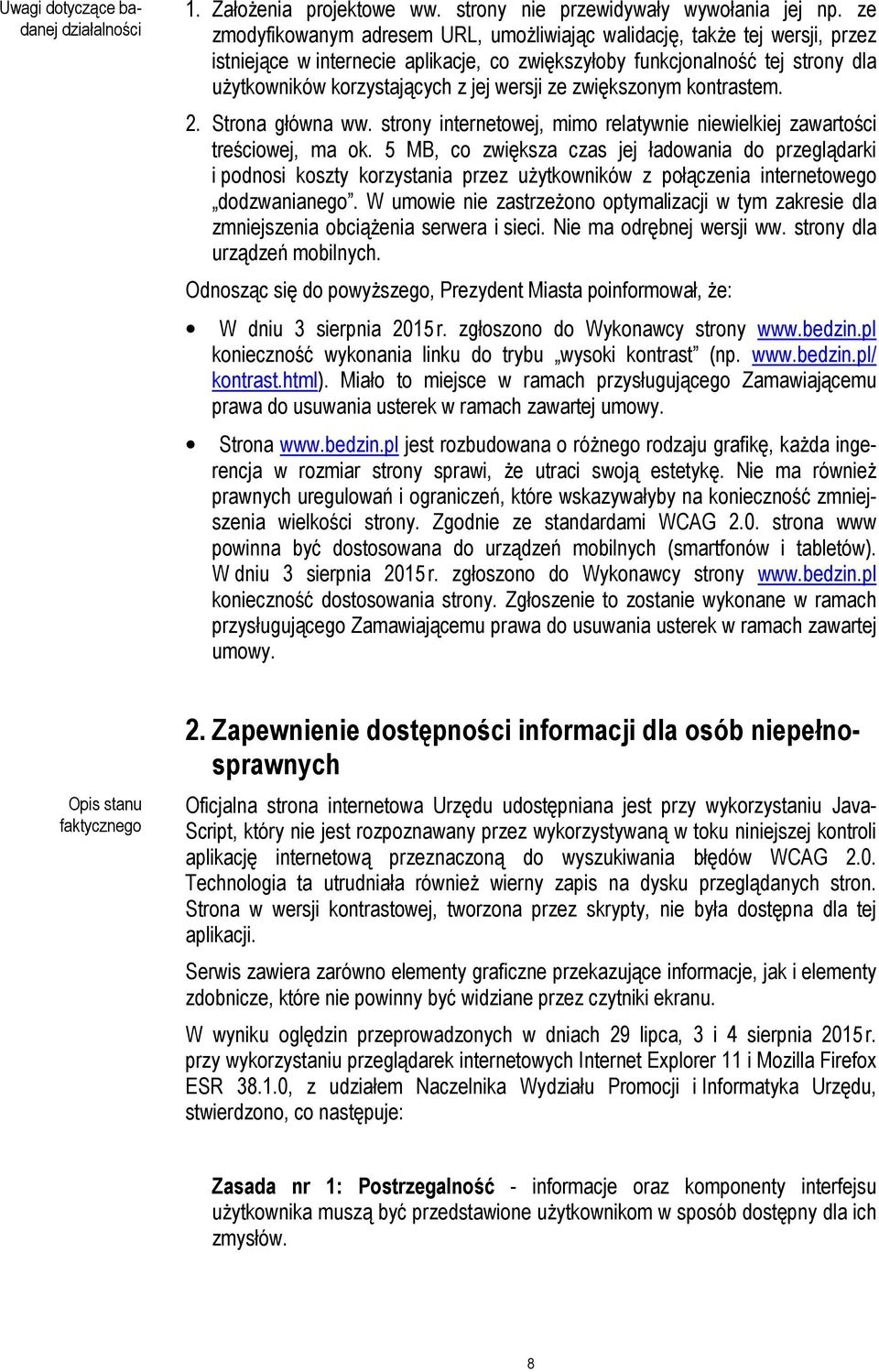 wersji ze zwiększonym kontrastem. 2. Strona główna ww. strony internetowej, mimo relatywnie niewielkiej zawartości treściowej, ma ok.