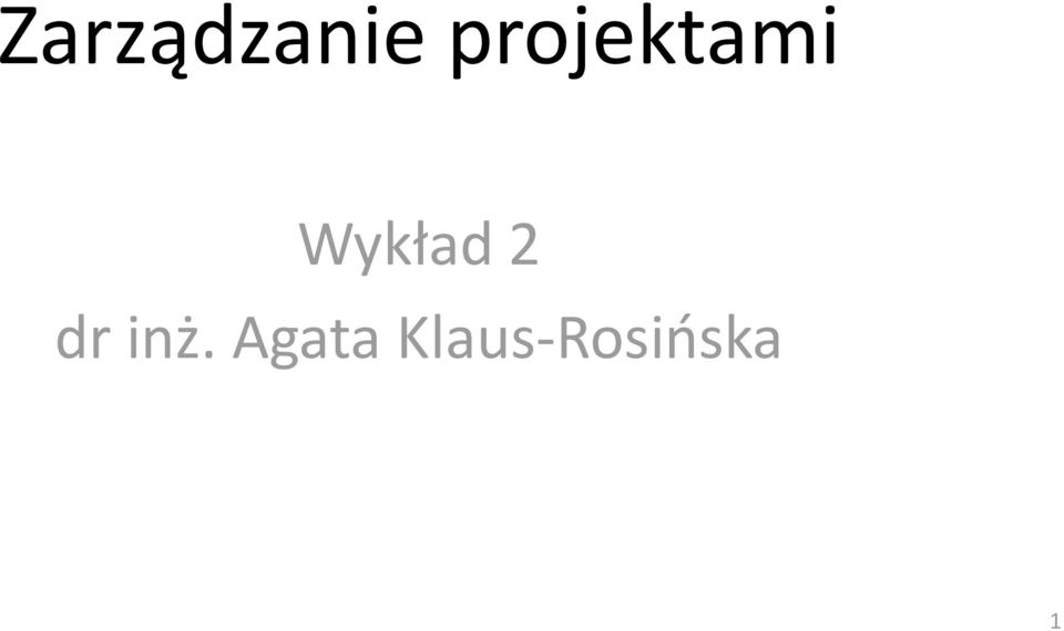 Wykład 2 dr inż.