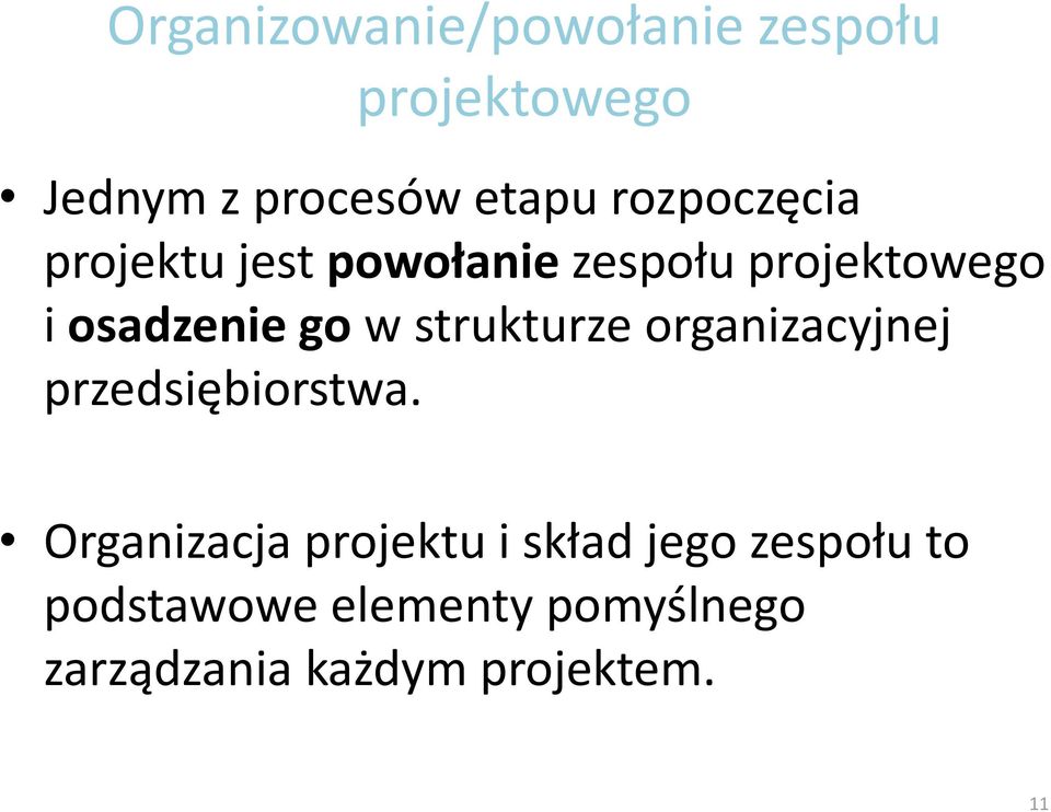 strukturze organizacyjnej przedsiębiorstwa.