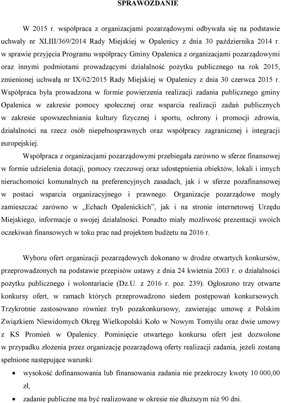 Rady Miejskiej w Opalenicy z dnia 30 czerwca 2015 r.