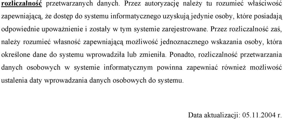 upoważnienie i zostały w tym systemie zarejestrowane.