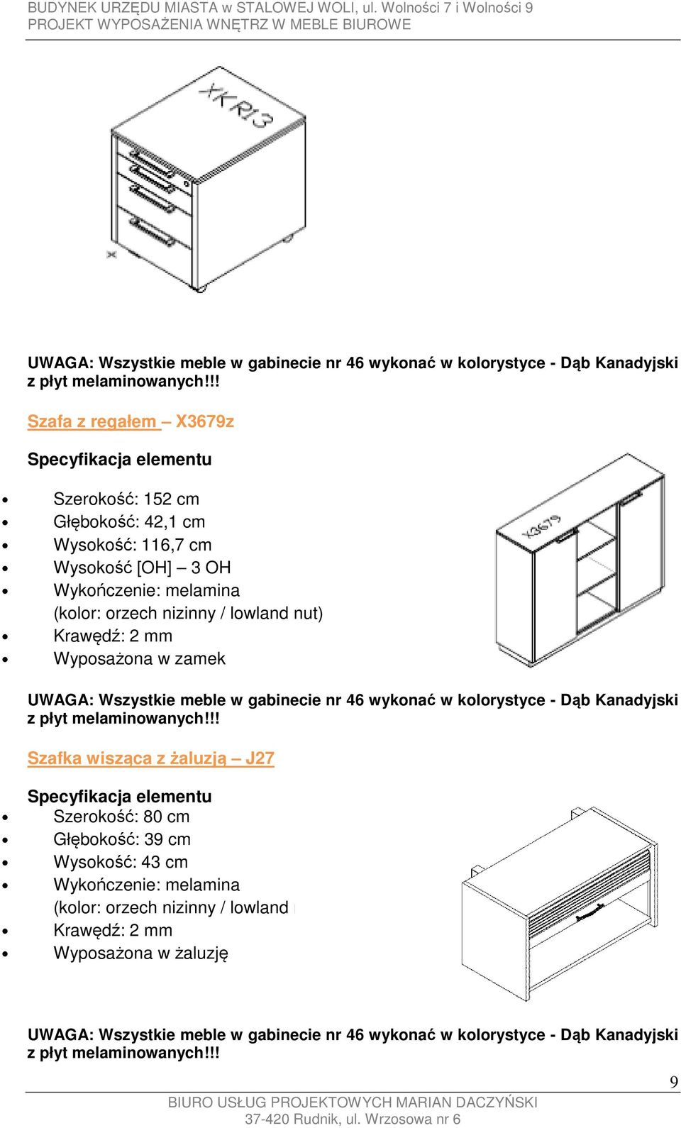 ! Szafka wisząca z żaluzją J27 Szerokość: 80 cm Głębokość: 39 cm Wysokość: 43 cm Wyposażona w żaluzję !! 9