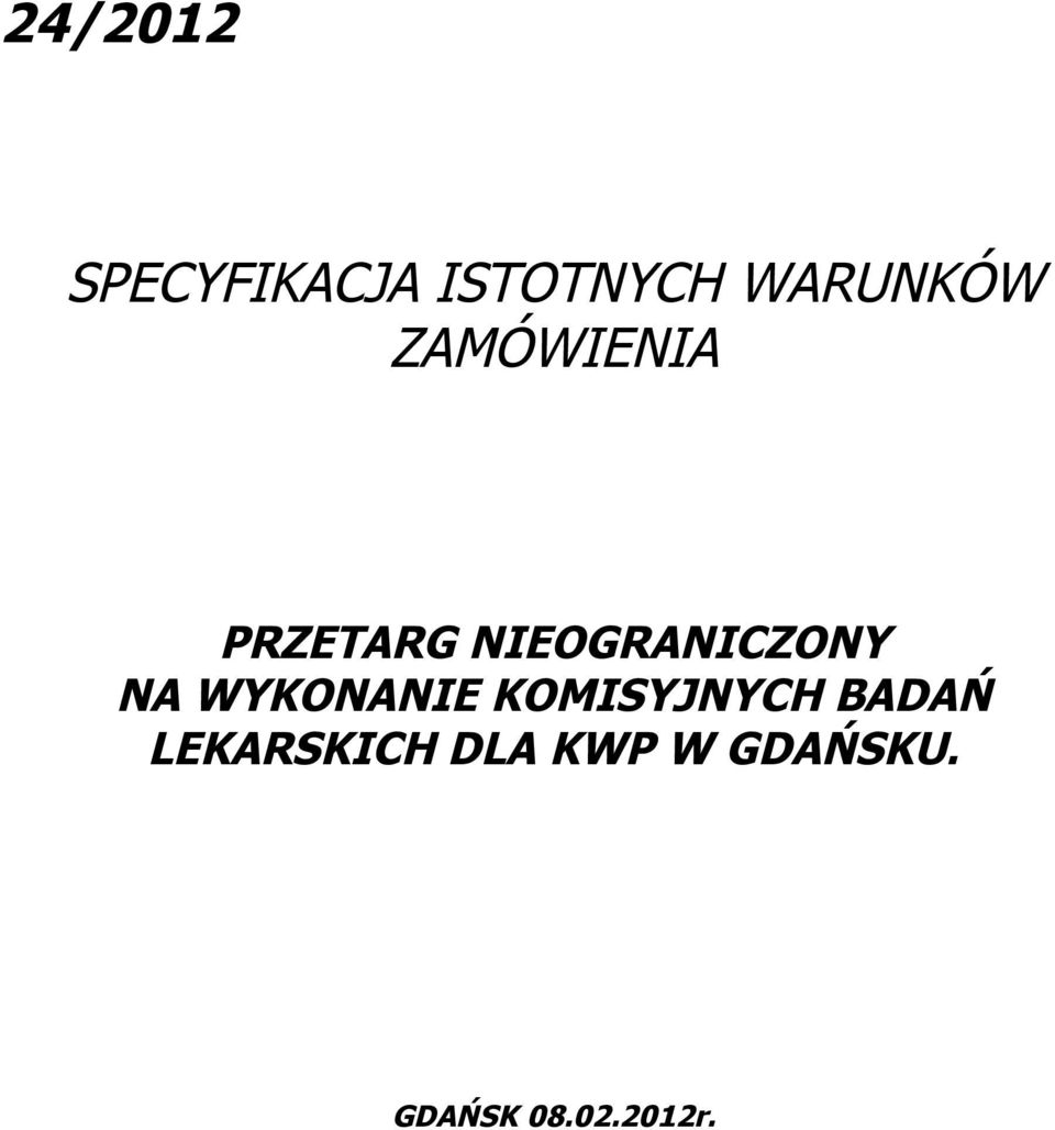 NIEOGRANICZONY NA WYKONANIE