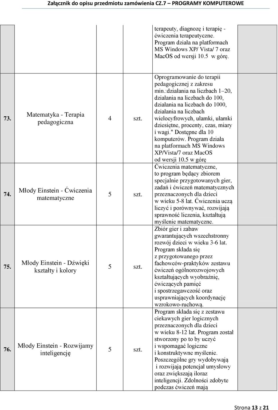 Oprogramowanie do terapii pedagogicznej z zakresu min.