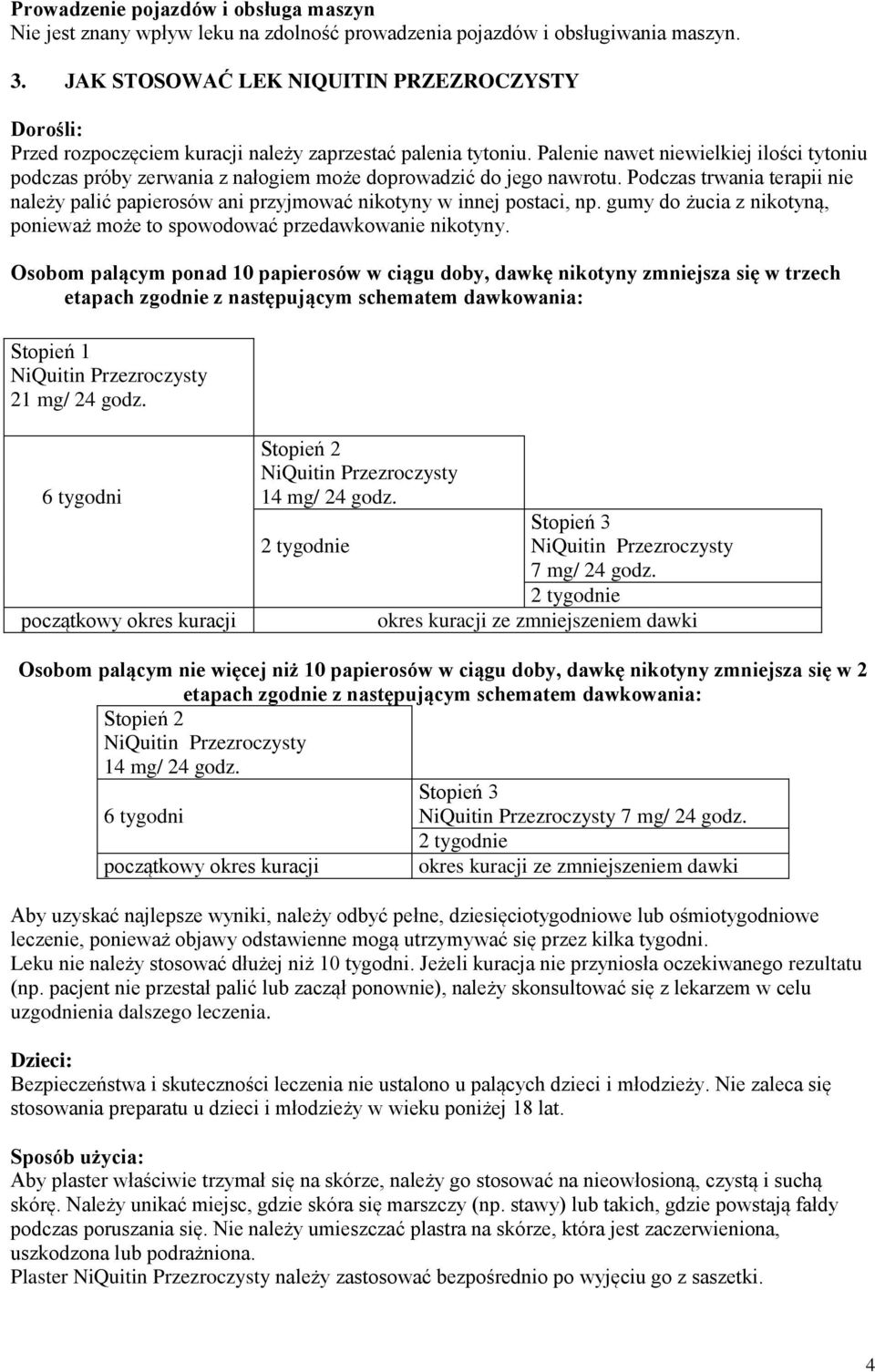 Palenie nawet niewielkiej ilości tytoniu podczas próby zerwania z nałogiem może doprowadzić do jego nawrotu.