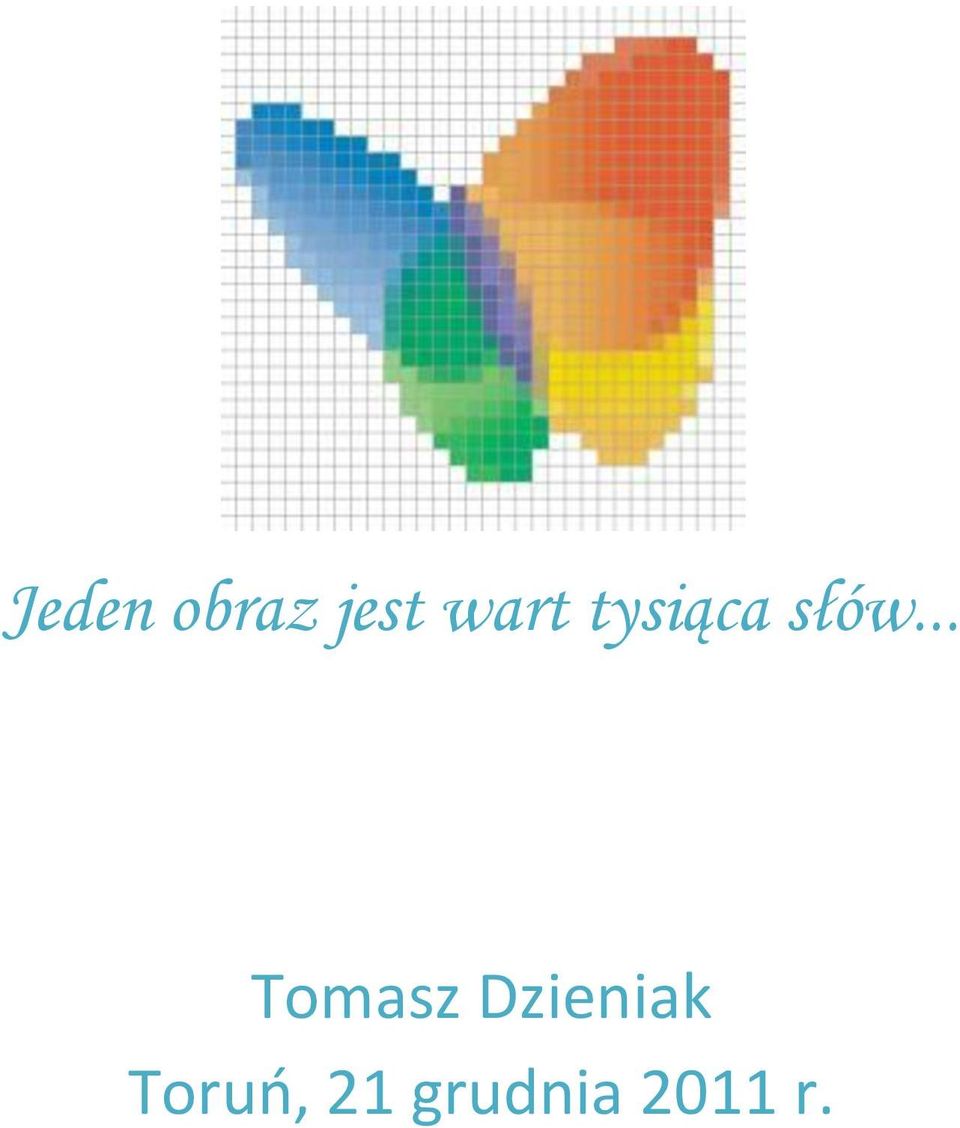 .. Tomasz Dzieniak