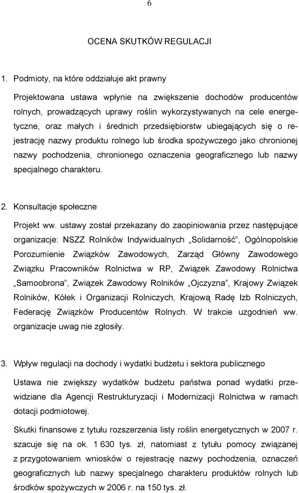 średnich przedsiębiorstw ubiegających się o rejestrację nazwy produktu rolnego lub środka spożywczego jako chronionej nazwy pochodzenia, chronionego oznaczenia geograficznego lub nazwy specjalnego