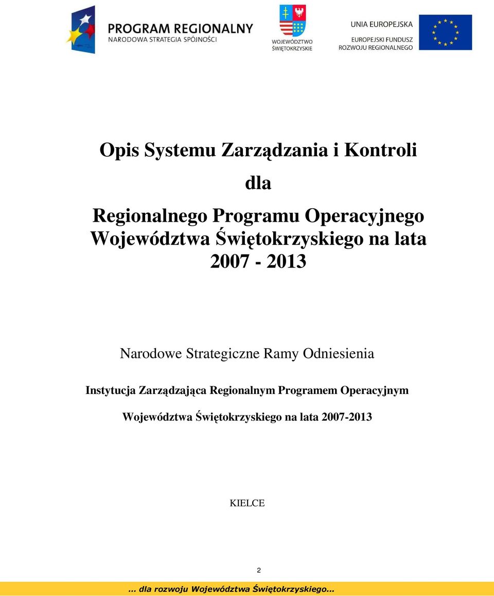 Strategiczne Ramy Odniesienia Instytucja Zarządzająca Regionalnym