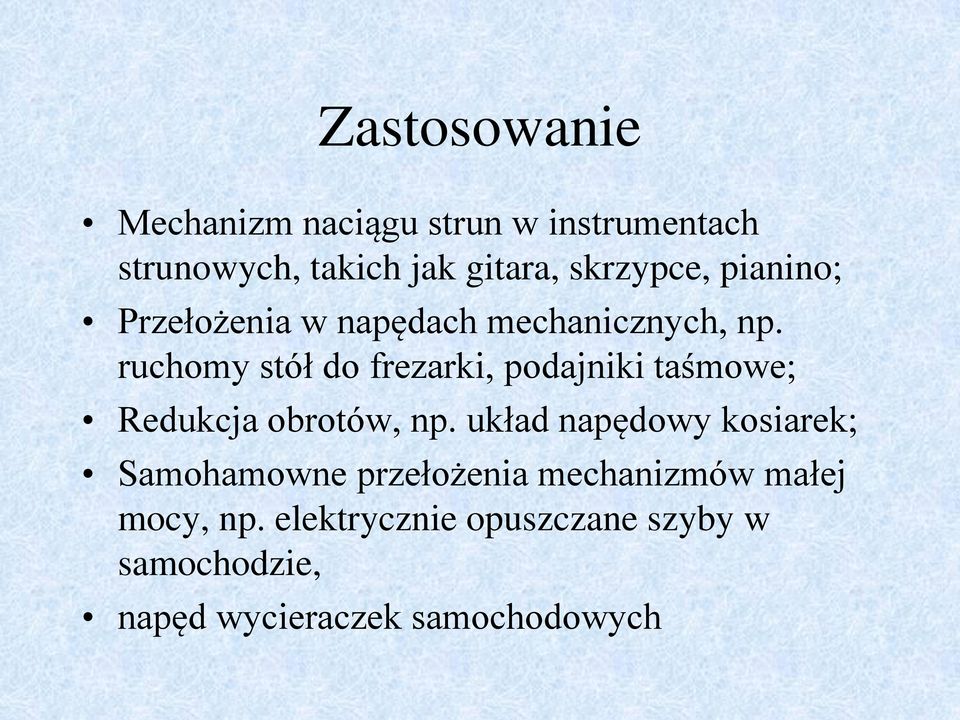 ruchomy stół do frezarki, podajniki taśmowe; Redukcja obrotów, np.