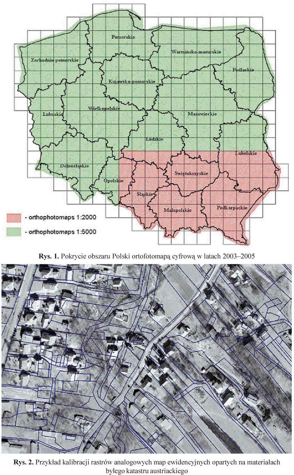Pokrycie obszaru Polski ortofotoap¹ cyfrow¹ w latach 2003 2005