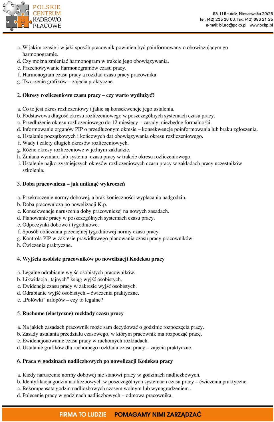 a. Co to jest okres rozliczeniowy i jakie są konsekwencje jego ustalenia. b. Podstawowa długość okresu rozliczeniowego w poszczególnych systemach cz