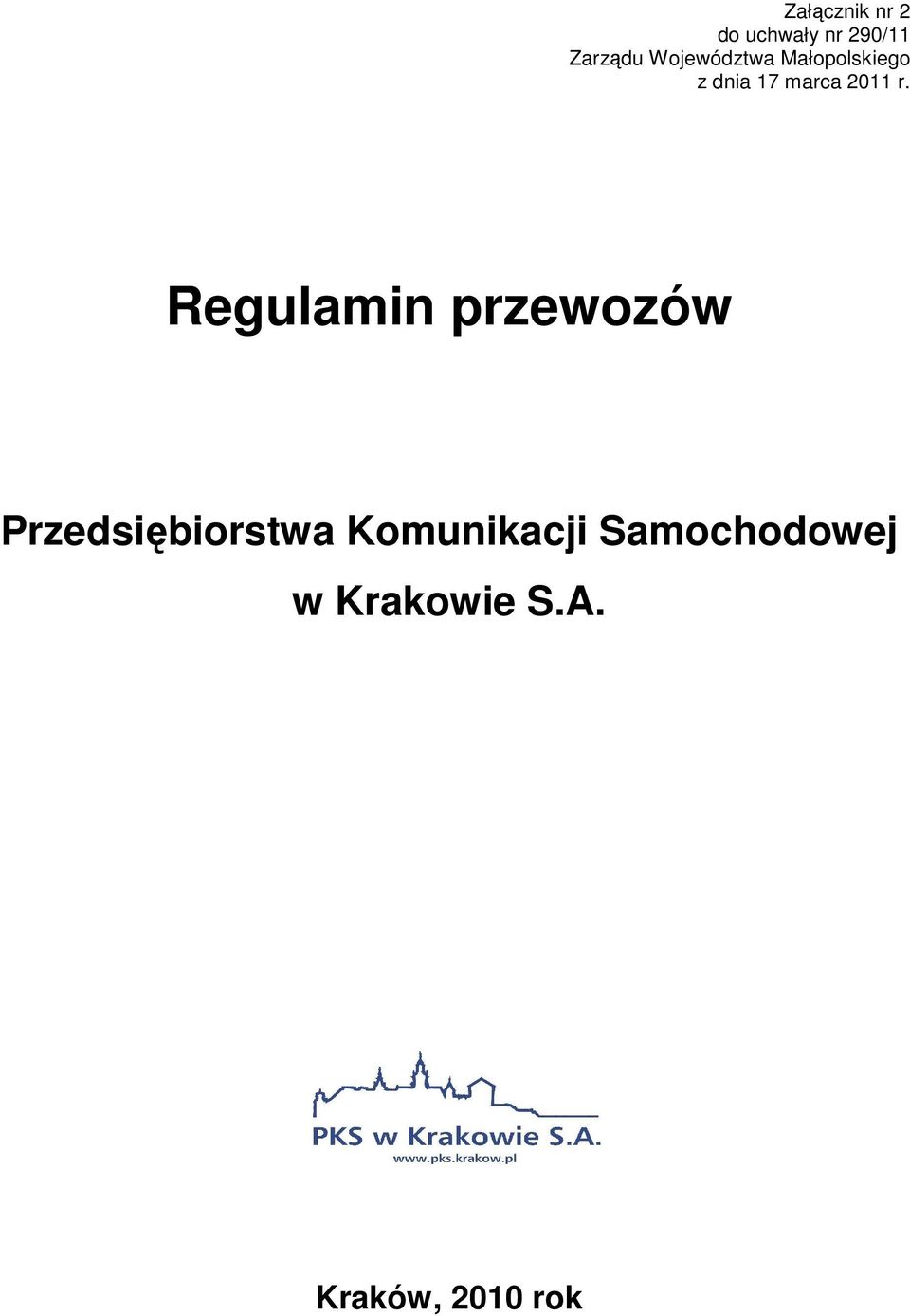 r. Regulamin przewozów Przedsiębiorstwa