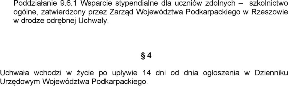 zatwierdzony przez Zarząd Województwa Podkarpackiego w Rzeszowie w