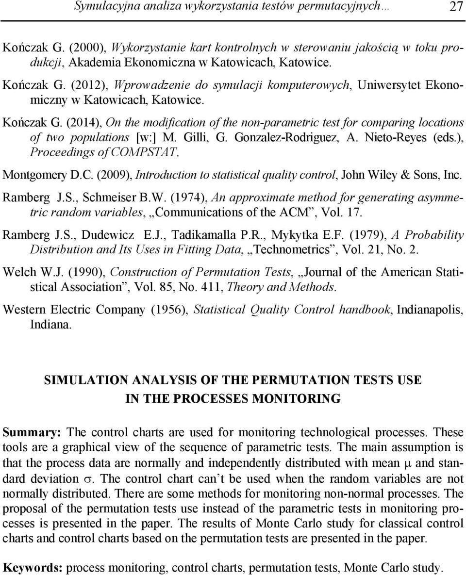 (2014), On the modification of the non-parametric test for comparing locations of two populations [w:] M. Gilli, G. Gonzalez-Rodriguez, A. Nieto-Reyes (eds.), Proceedings of CO