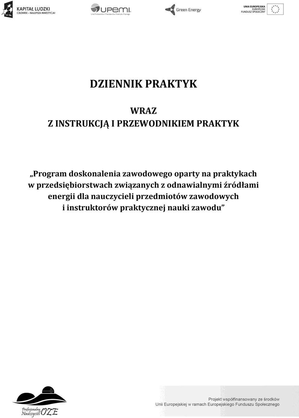 przedsiębiorstwach związanych z odnawialnymi źródłami energii