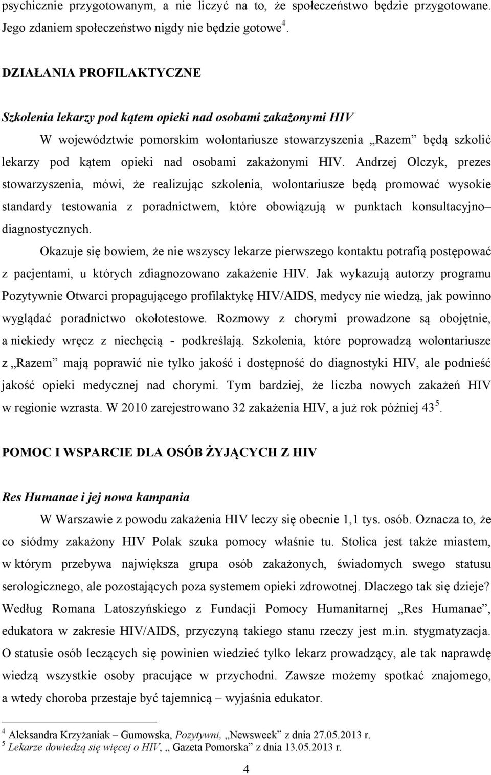 zakażonymi HIV.