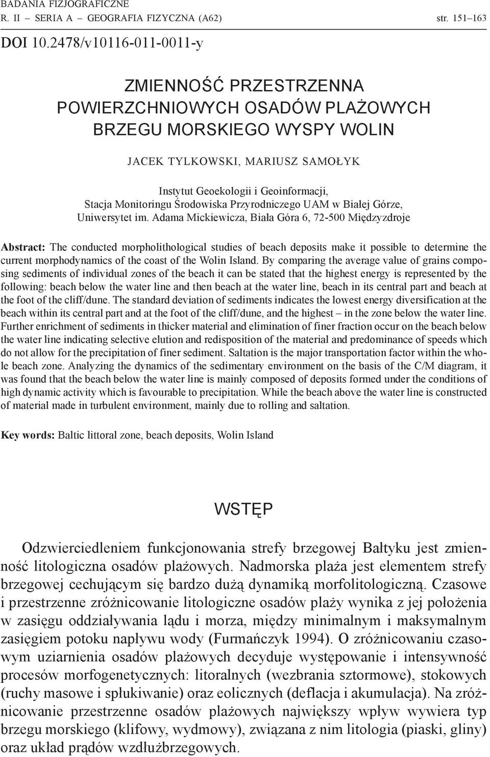 Stacja Monitoringu Środowiska Przyrodniczego UAM w Białej Górze, Uniwersytet im.