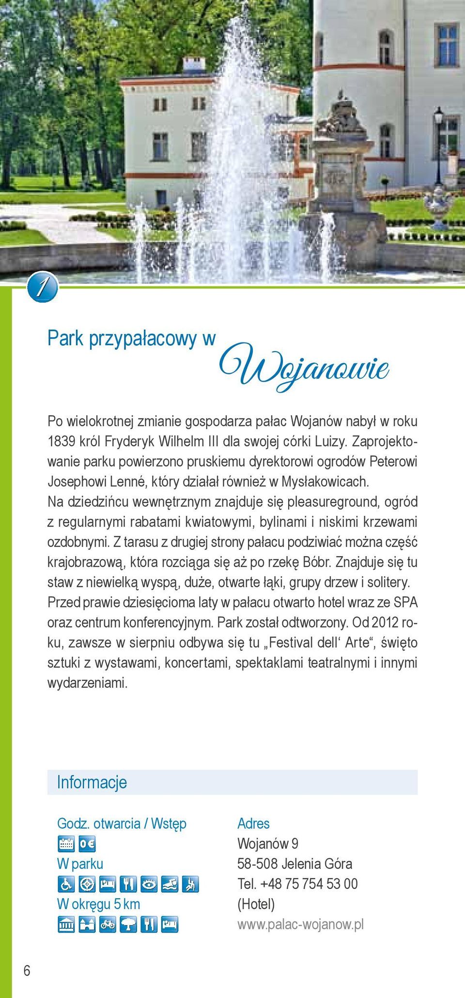 Na dziedzińcu wewnętrznym znajduje się pleasureground, ogród z regularnymi rabatami kwiatowymi, bylinami i niskimi krzewami ozdobnymi.