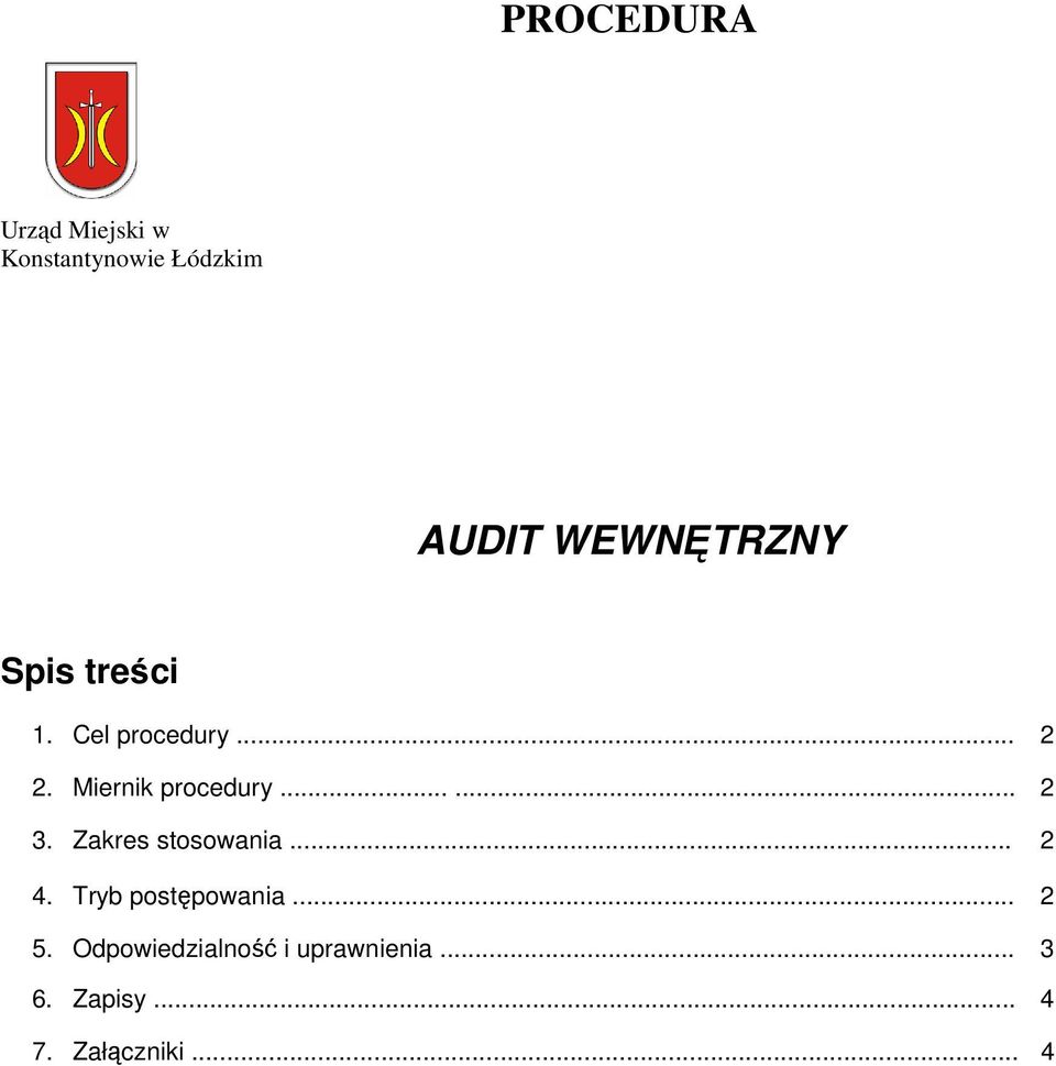 Miernik procedury...... 2 3. Zakres stosowania... 2 4.