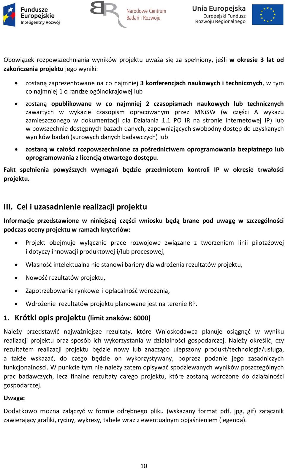 części A wykazu zamieszczonego w dokumentacji dla Działania 1.